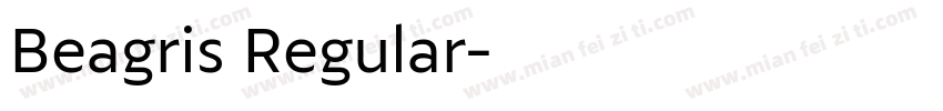 Beagris Regular字体转换